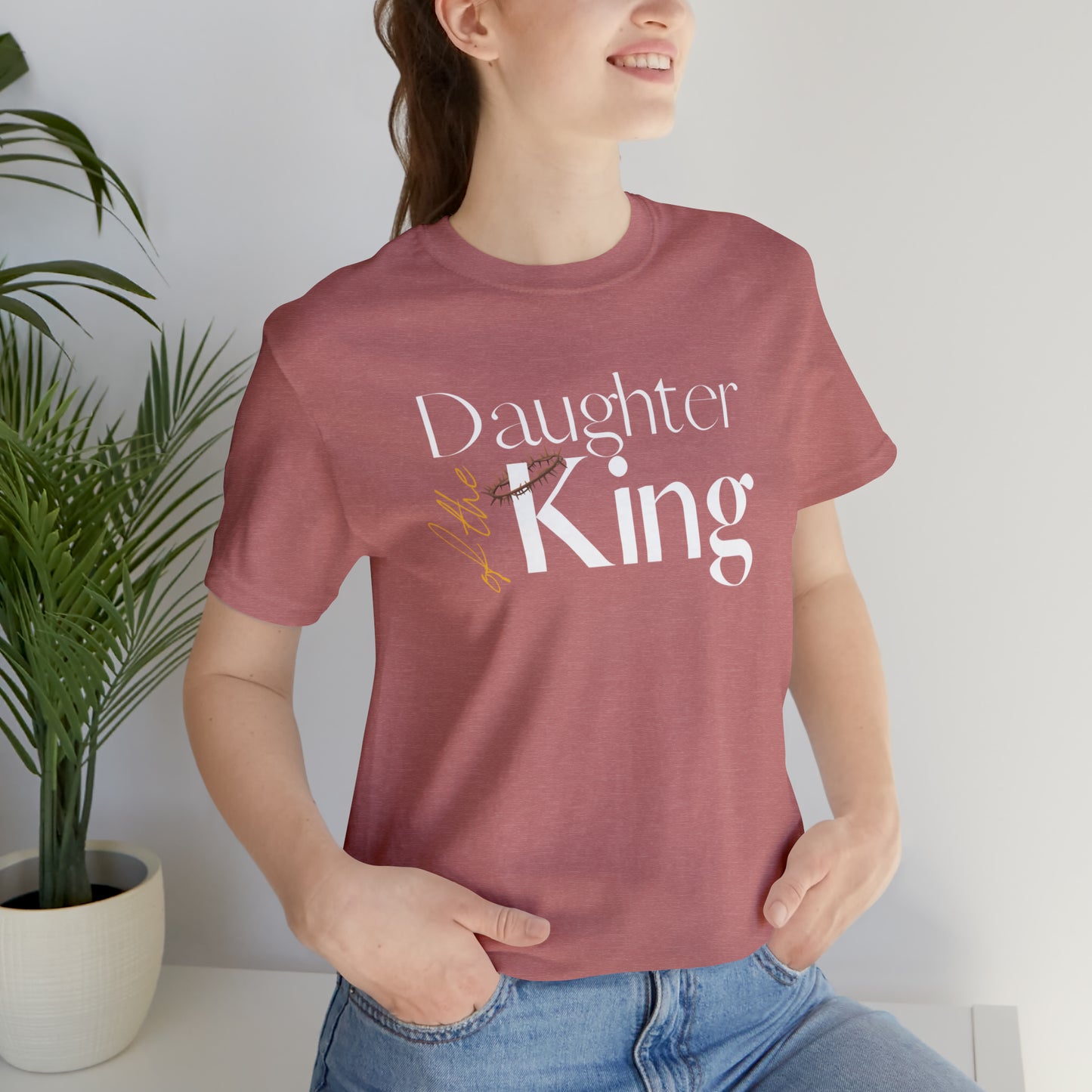 Daughter of the King - Unisex Jersey Short Sleeve Tee
