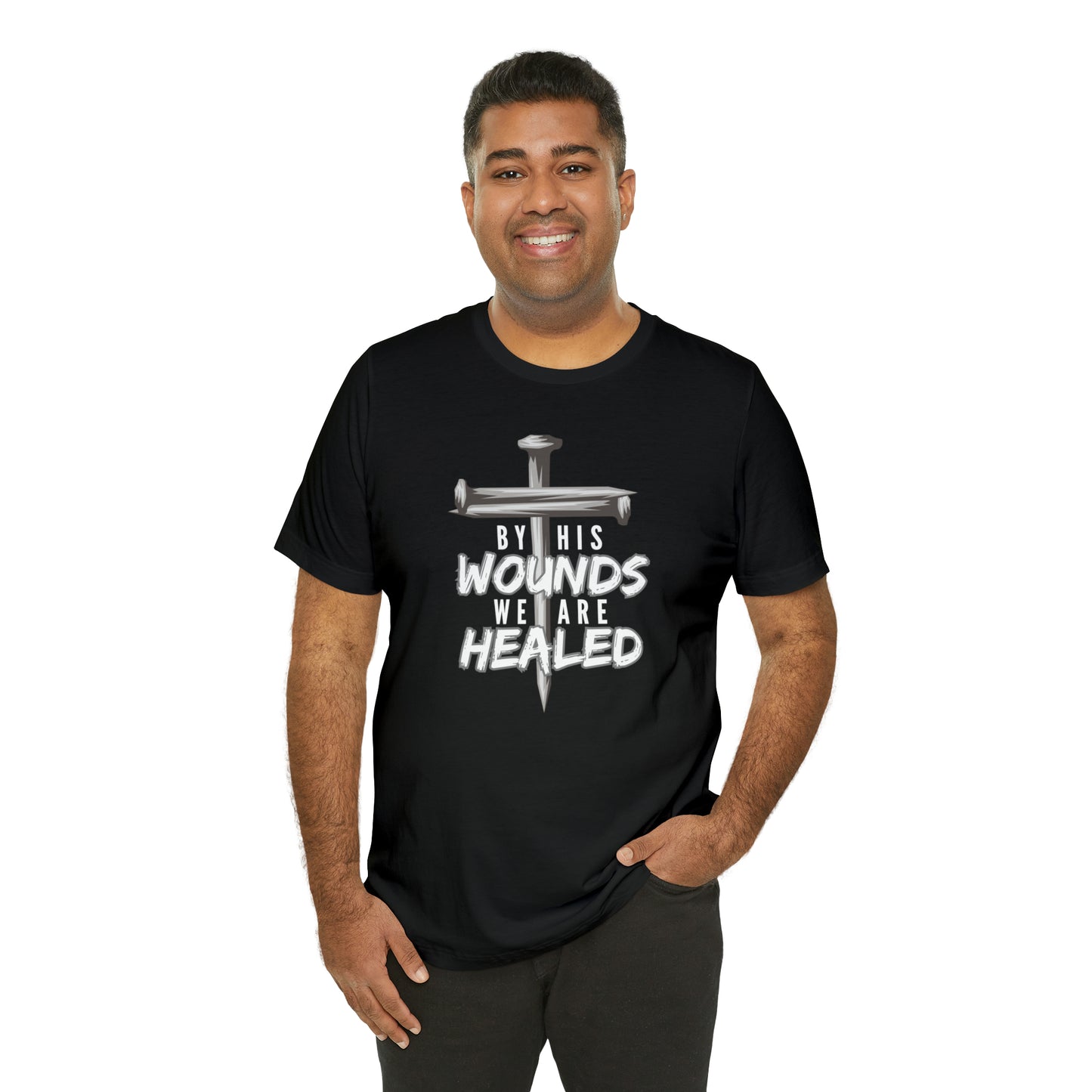 By His Wounds - Unisex Jersey Short Sleeve Tee